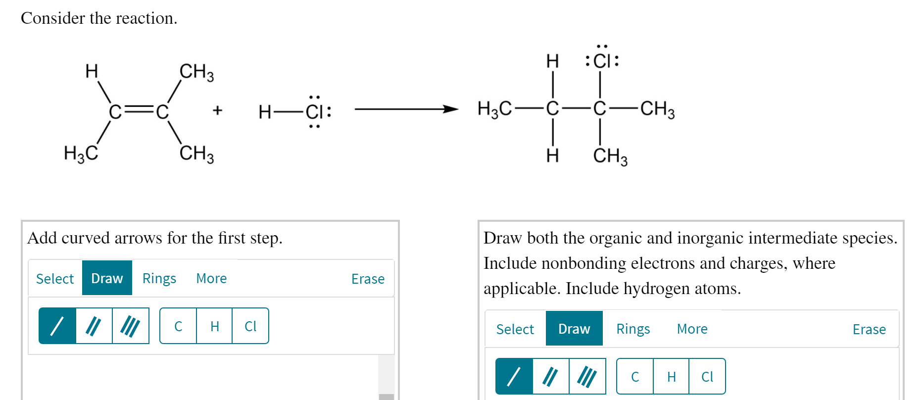 Solved Draw both the organic and intermediate