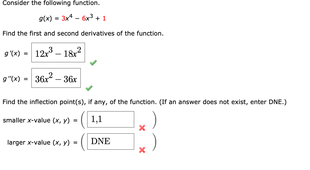 Solved Consider The Following Function G X 3x4−6x3 1 Find