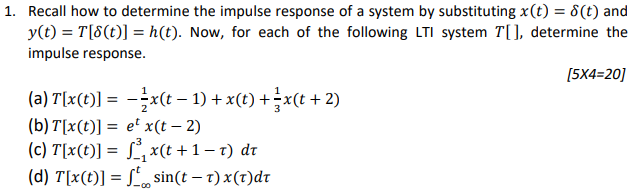 Solved Recall how to ﻿determine the impulse response of ﻿a | Chegg.com