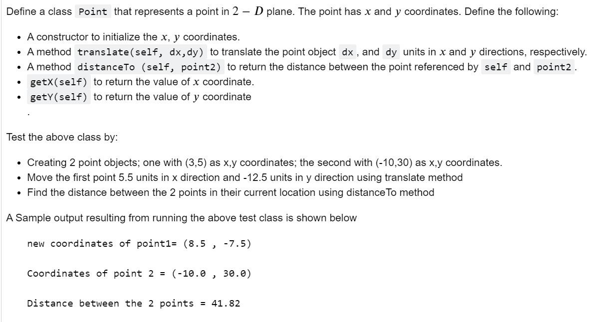 Solved Define a class Point that represents a point in 2 - D | Chegg.com