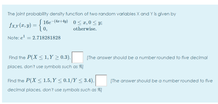 Solved The joint probability density function of two random | Chegg.com