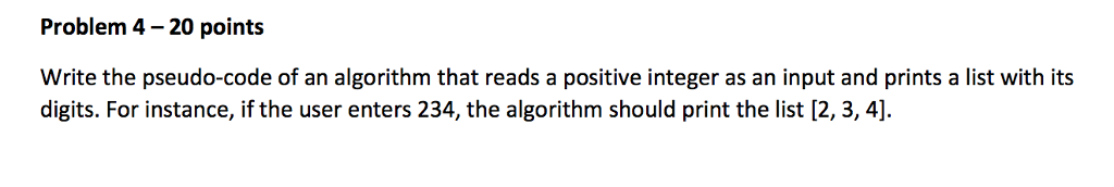 Solved Problem 4-20 points Write the pseudo-code of an | Chegg.com