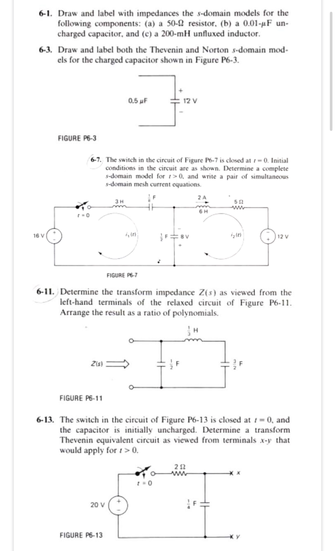 Solved 6-1. Draw and label with impedances the s-domain | Chegg.com