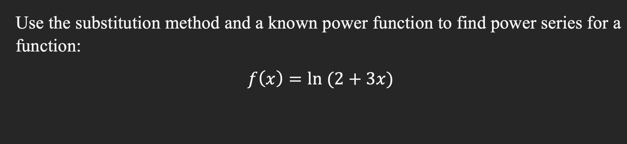 Solved Use the substitution method and a known power | Chegg.com
