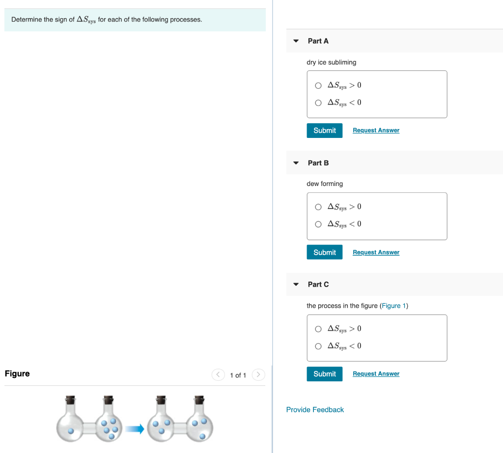 Solved Determine the sign of ASsys for each of the following | Chegg.com