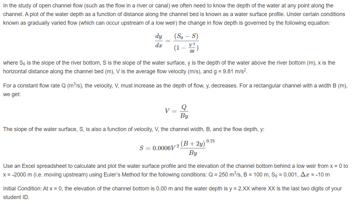 Solved In the study of open channel flow (such as the flow | Chegg.com
