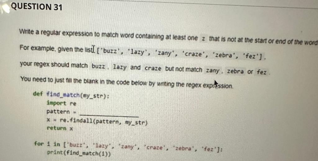 Solved Write a regular expression to match word containing | Chegg.com
