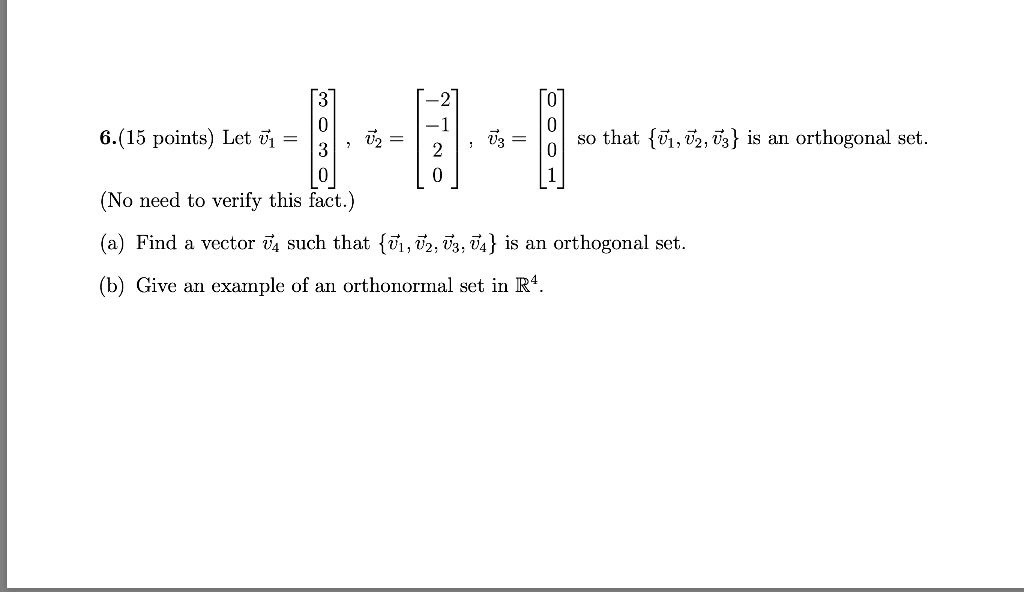 Solved so that {ū1, 72, 73} is an orthogonal set. 3 0 6.(15 | Chegg.com
