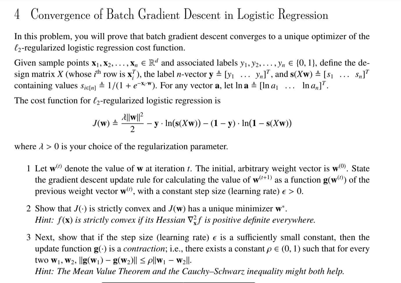 4 Convergence Of Batch Gradient Descent In Logisti Chegg Com