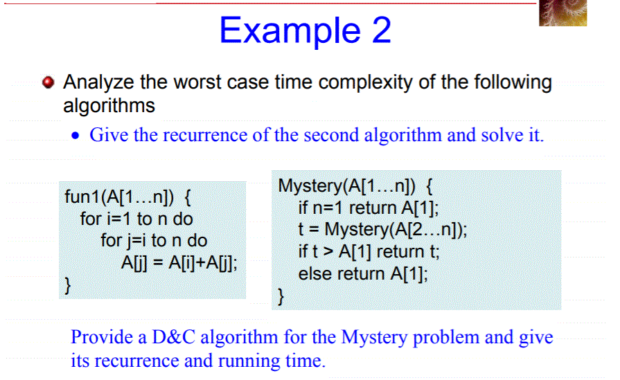Example 2 Analyze The Worst Case Time Complexity Of Chegg Com
