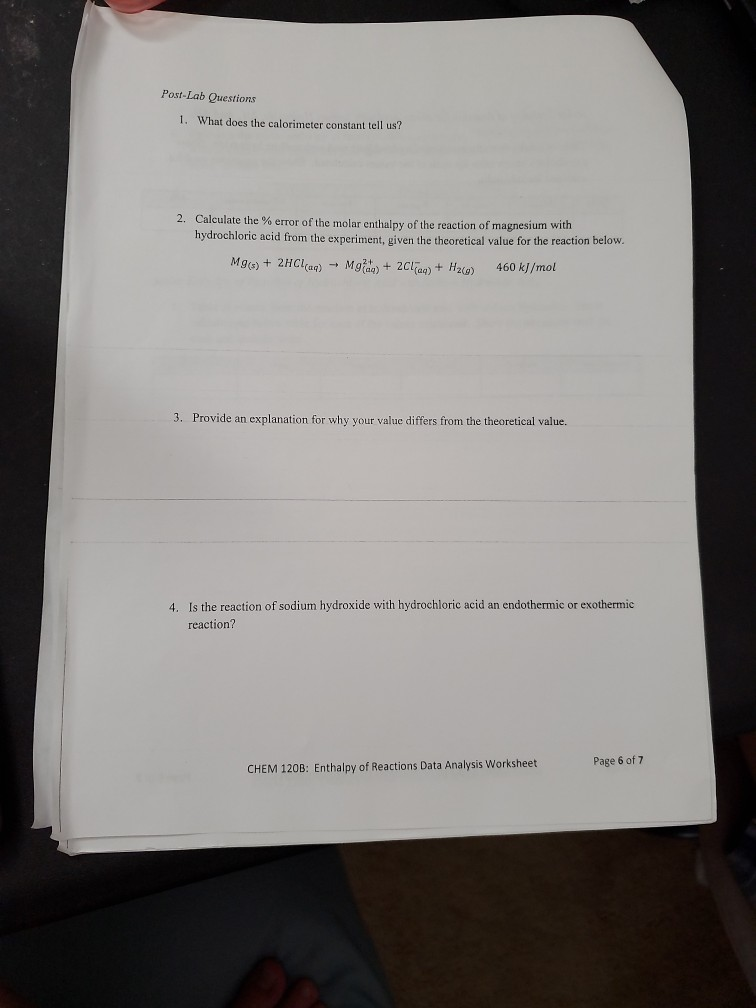Solved PostLab Questions 1. What does the calorimeter