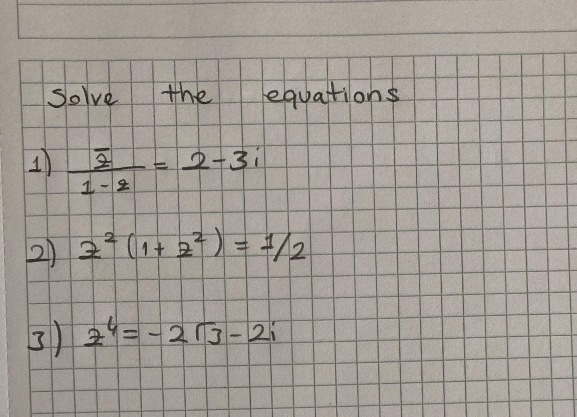 solved-the-equations-solve-1-2-2-3i-2-2-1-2-1-2-3-chegg