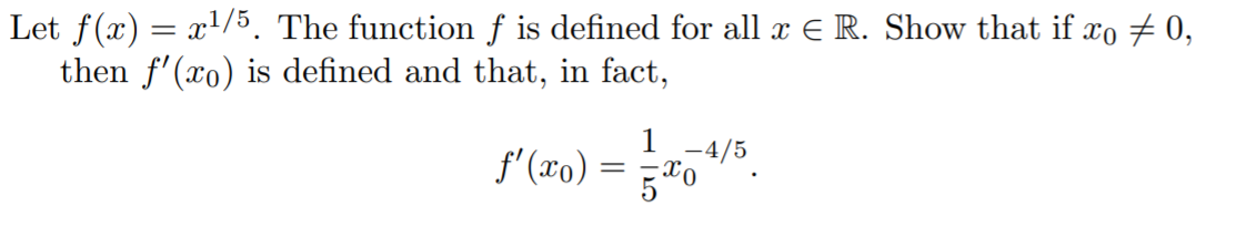 Solved Let f(x) = x1/5. The function f is defined for all x | Chegg.com