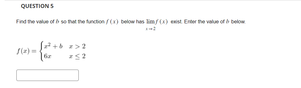 Solved Find The Value Of B So That The Function F(x) Below | Chegg.com