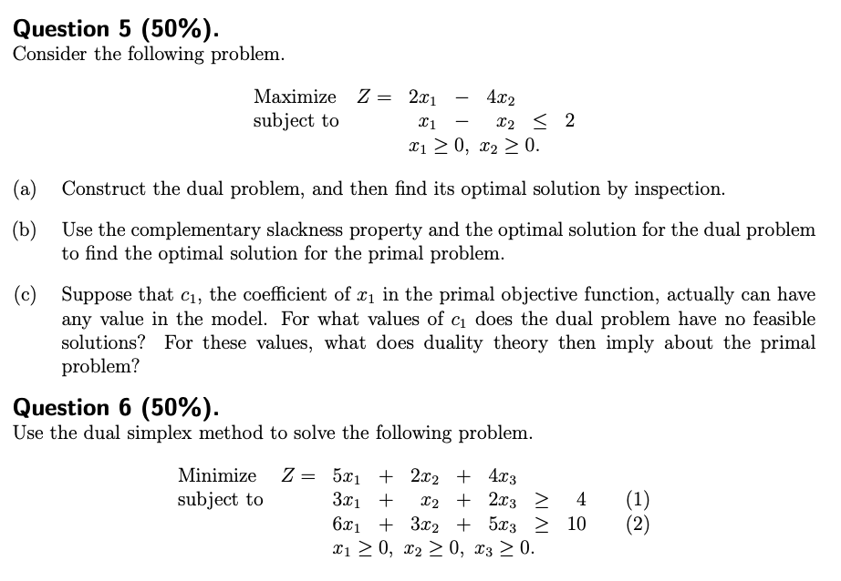 Solved Question 5 (50%). Consider the following problem. | Chegg.com
