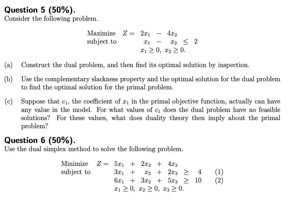 Solved Question 5 (50%). Consider The Following Problem. | Chegg.com