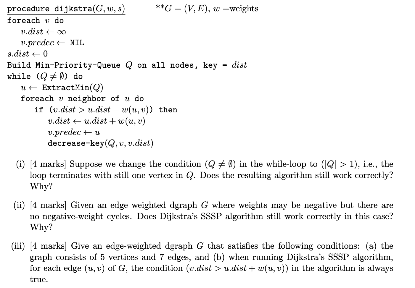 Solved Procedure Dijkstra G W S G V E W Wei Chegg Com