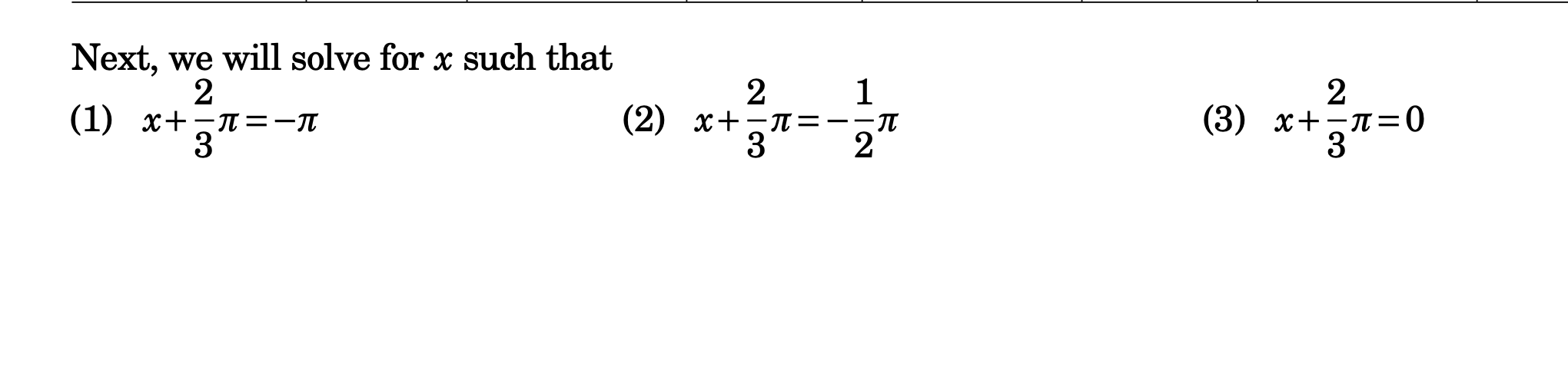 Solved Next, we will solve for x such that 2 (1) x+==-^ x + | Chegg.com