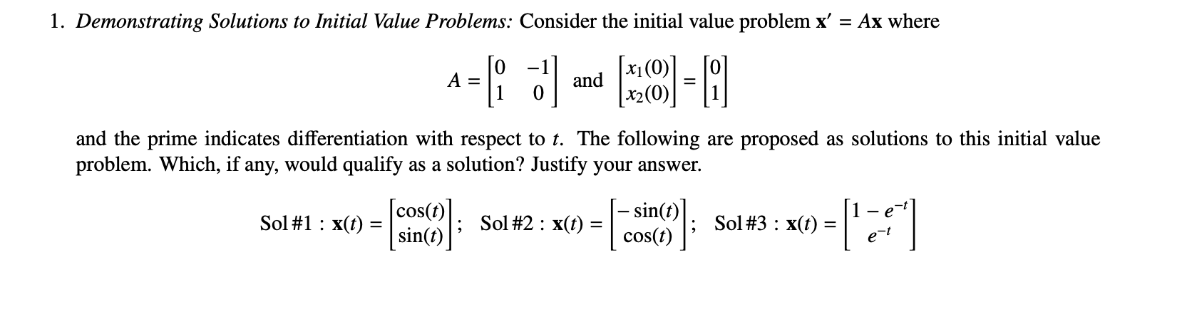 Solved 1. Demonstrating Solutions to Initial Value Problems: | Chegg.com