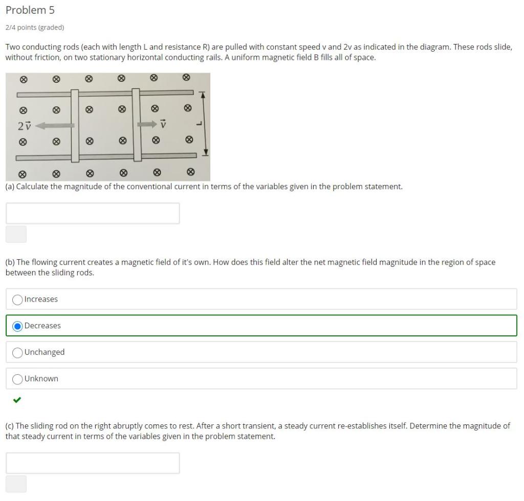 Solved Problem 5 2 4 Points Graded Two Conducting Rods Chegg Com