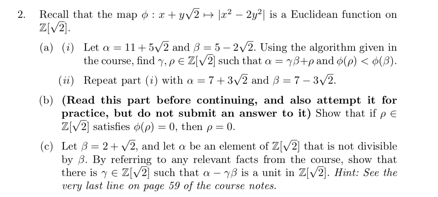 Solved Recall that the map ϕ:x+y2↦∣∣x2−2y2∣∣ is a Euclidean | Chegg.com