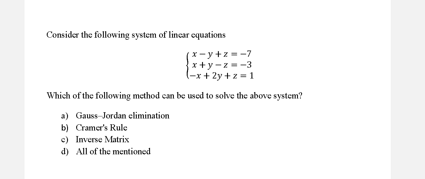 Solved Consider the following system of linear equations X - | Chegg.com