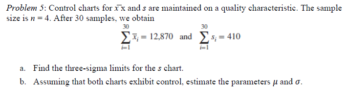 Solved Problem 5: Control Charts For Xˉx And S Are 