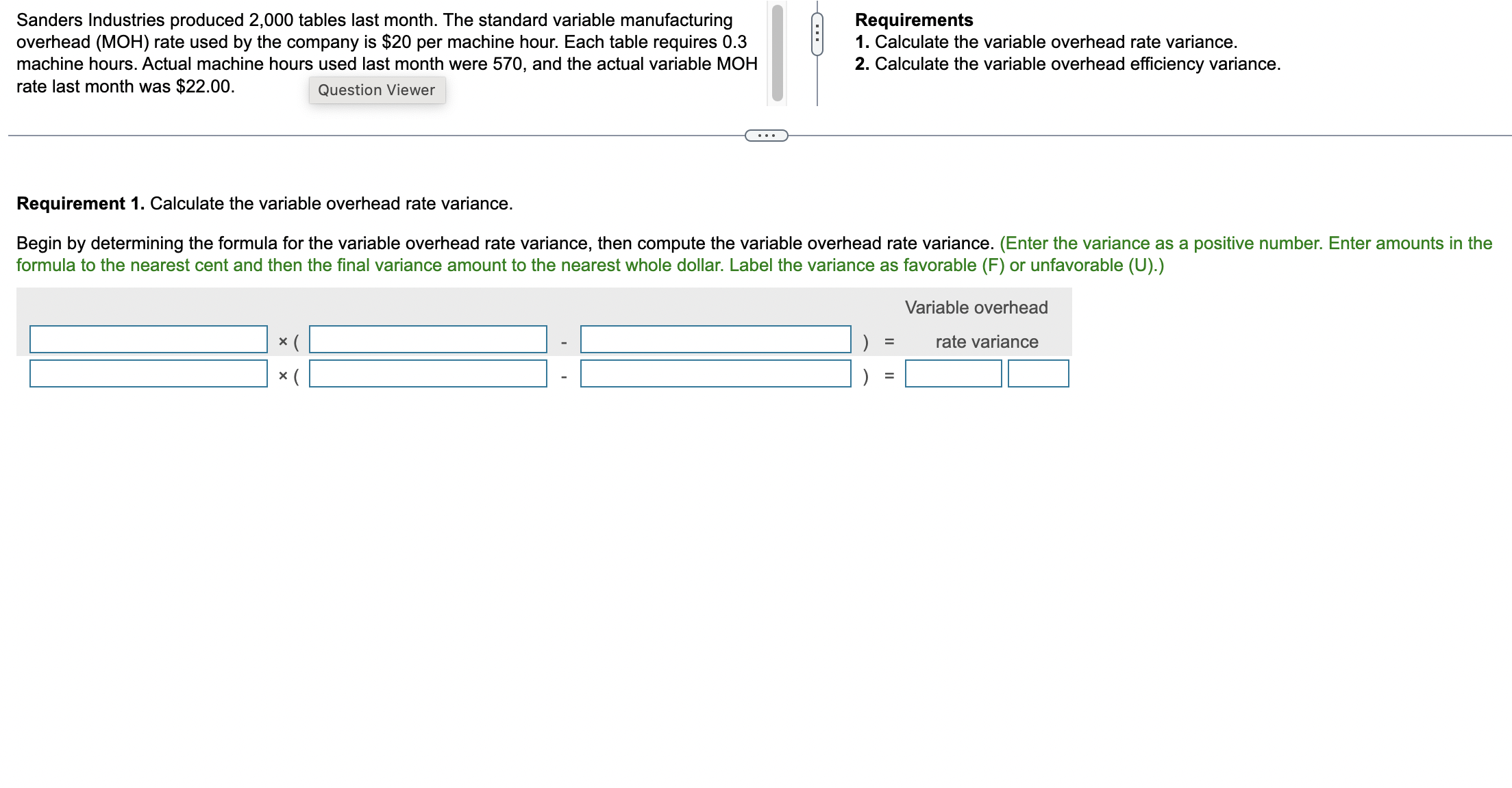 Solved Sanders Industries produced 2,000 ﻿tables last month.