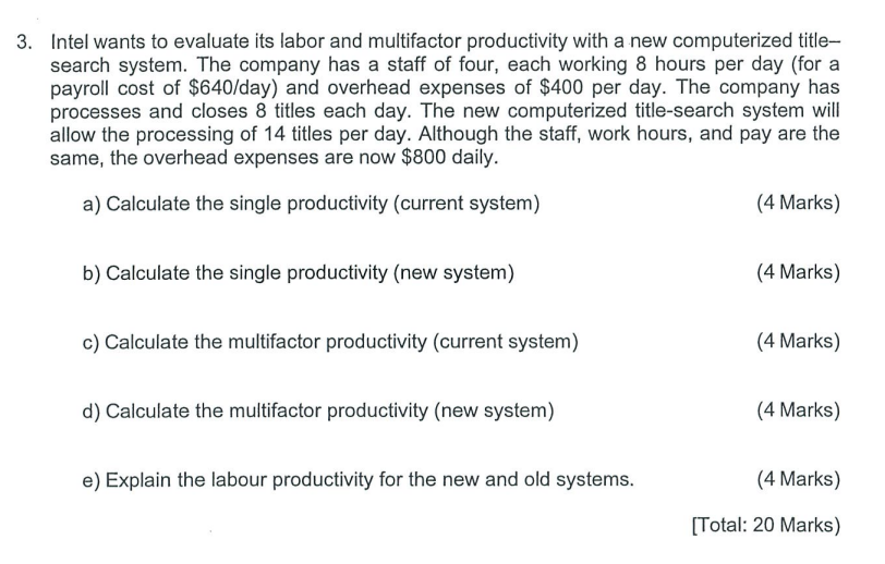 Solved Intel wants to evaluate its labor and multifactor | Chegg.com