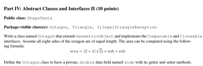Solved Part IV: Abstract Classes and Interfaces II (10 | Chegg.com