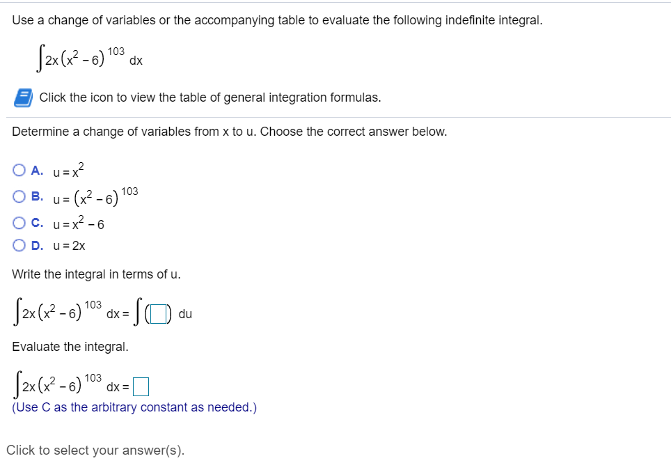 Use A Change Of Variables Or The Accompanying Table Chegg Com