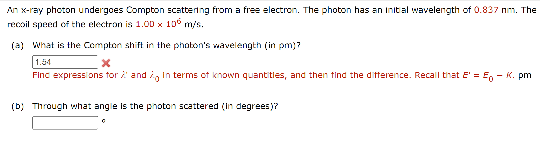 Solved An x-ray photon undergoes Compton scattering from a | Chegg.com