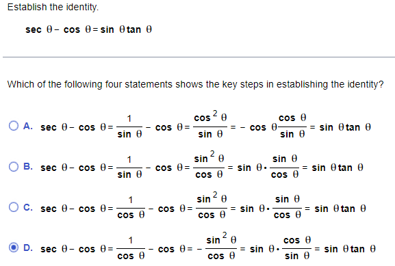 Solved Establish the identity. sec 0 - cos 0 = sin tane | Chegg.com