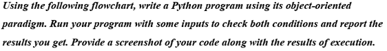 Solved Using the following flowchart, write a Python program | Chegg.com