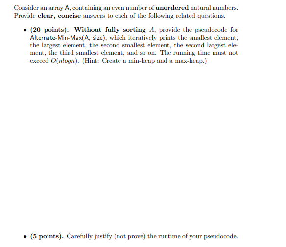 Solved Consider an array A, containing an even number of | Chegg.com