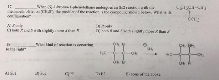 Solved C6H5CH-CH3 When (S)-1-bromo-1-phenylethane undergoes | Chegg.com