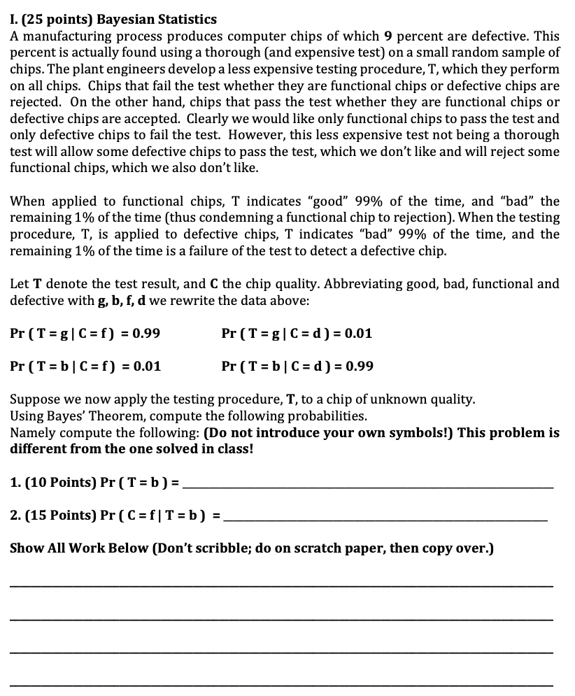 Solved 1. (25 points) Bayesian Statistics A manufacturing | Chegg.com