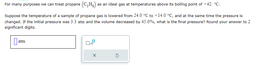 Solved For many purposes we can treat propane (C3H8) as an | Chegg.com