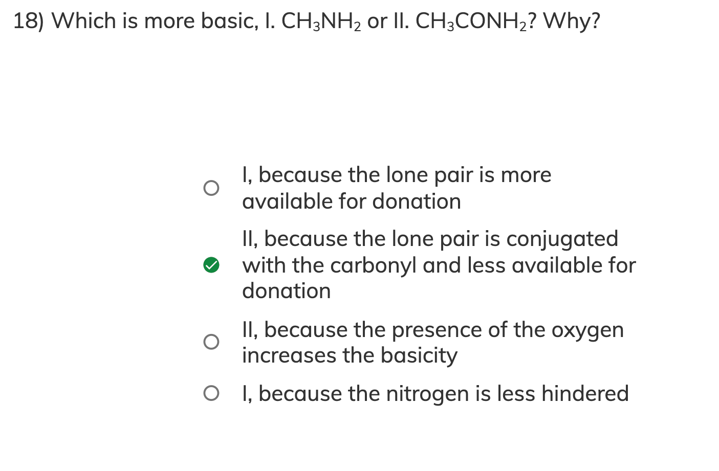 solved-18-which-is-more-basic-i-ch3nh2-or-ii-ch3conh2-chegg