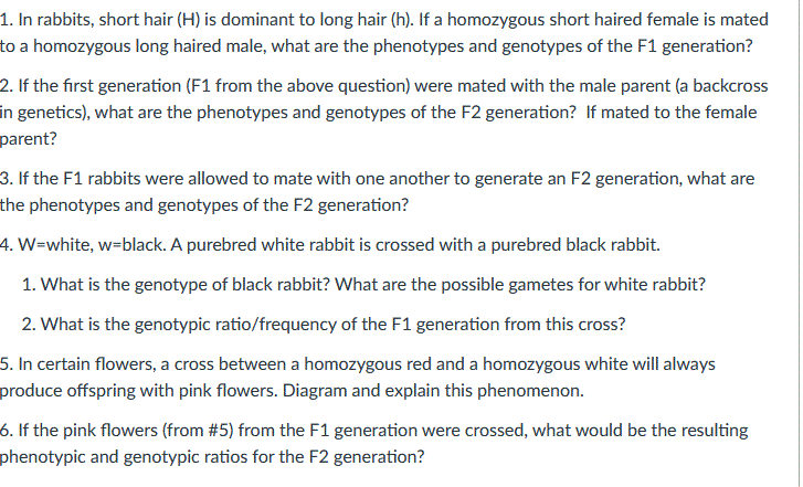 Solved 1. In rabbits, short hair (H) is dominant to long | Chegg.com