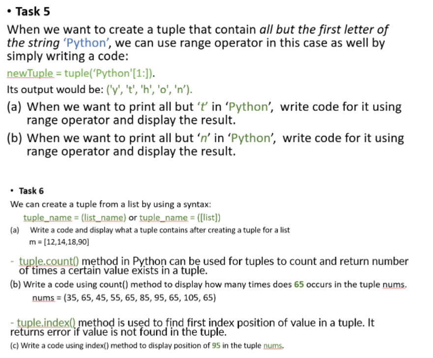 Solved • Task 5 When we want to create a tuple that contain | Chegg.com