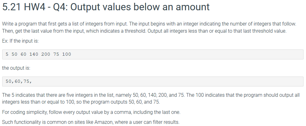 Solved 5.21 HW4 - Q4: Output values below an amount Write a | Chegg.com