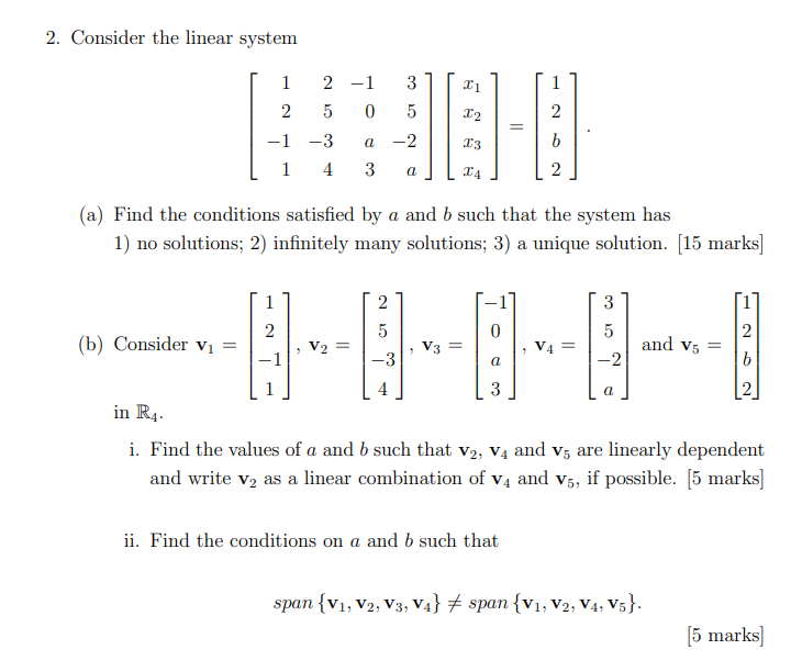 Solved 2. Consider the linear system 1 2 - 1 3 21 1 2 5 0 5 | Chegg.com
