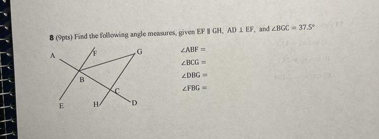 Solved 8 (9pts) Find the following angle measures, given EF | Chegg.com