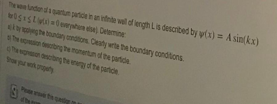 Solved The wave function of a quantum particle in an | Chegg.com