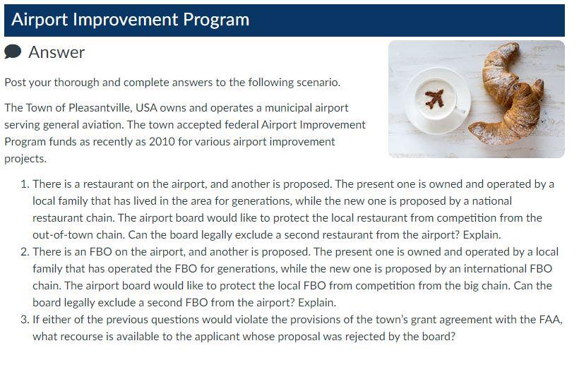 Solved Airport Improvement Program Answer Post your thorough | Chegg.com
