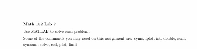 Solved Math 152 Lab 7 Use MATLAB to solve each problem. Some | Chegg.com