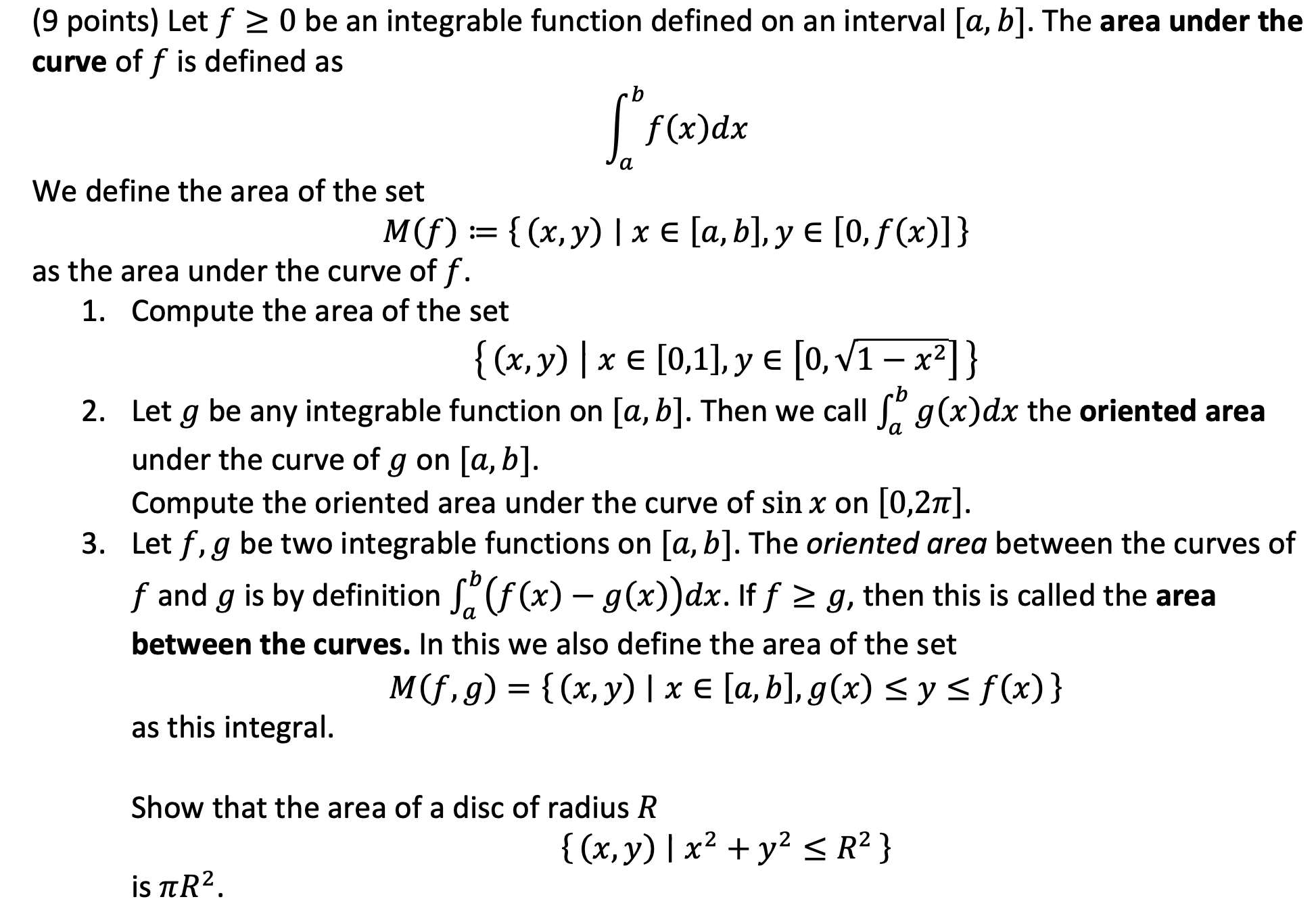 Solved (9 points) Let f≥0 be an integrable function defined | Chegg.com