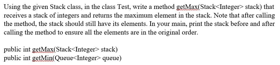Solved Using the given Stack class, in the class Test, write | Chegg.com