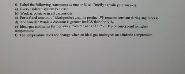 Solved 6. Label the following statements as true or false. | Chegg.com